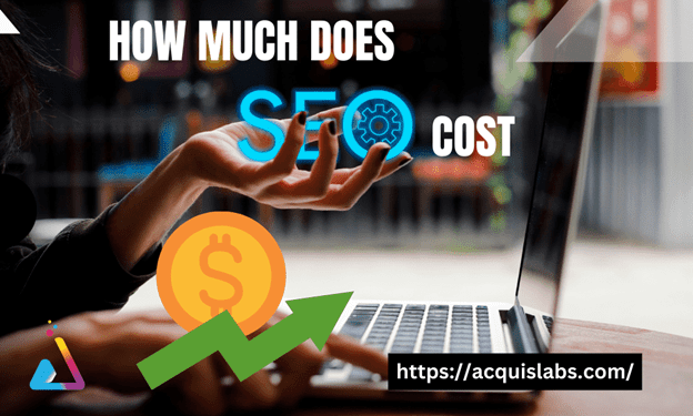 How Much Does SEO Cost Per Month in 2023?