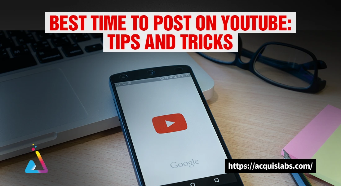Best Time to Post on YouTube Tips and Tricks